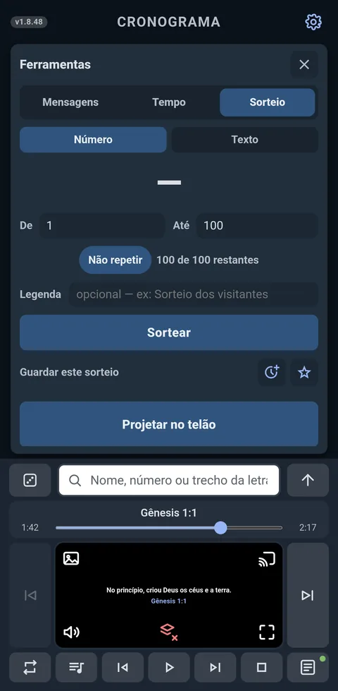 A ferramenta de sorteio: uma faixa de números, a opção de não repetir e o botão de projetar no telão.